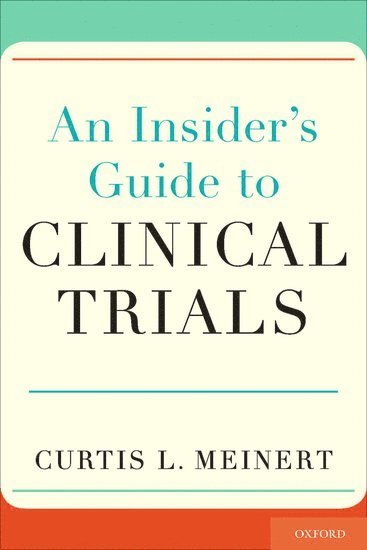An Insider's Guide to Clinical Trials (hftad)