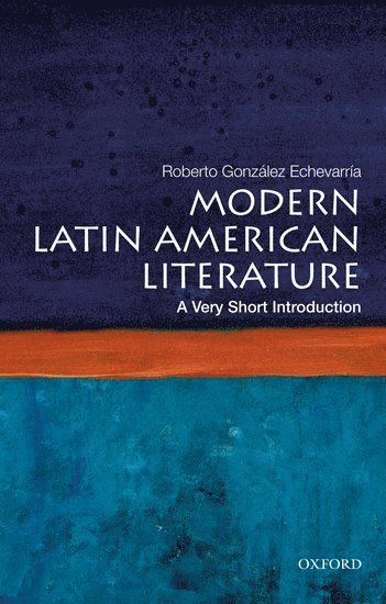 Modern Latin American Literature: A Very Short Introduction (hftad)