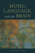 Music, Language, and the Brain