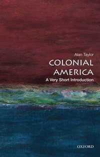 Colonial America: A Very Short Introduction (hftad)
