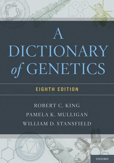Dictionary of Genetics (häftad)