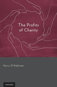 The Profits of Charity (inbunden)