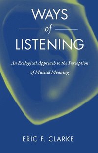 Ways of Listening (hftad)