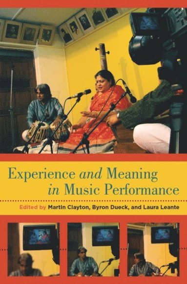 Experience and Meaning in Music Performance (e-bok)