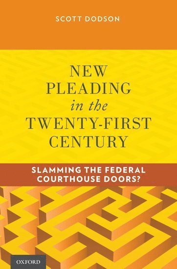 New Pleading in the Twenty-First Century (inbunden)