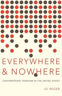 Everywhere and Nowhere (e-bok)