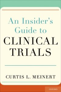 Insider's Guide to Clinical Trials (e-bok)