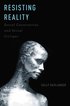 Resisting Reality