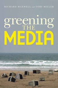 Greening the Media (inbunden)