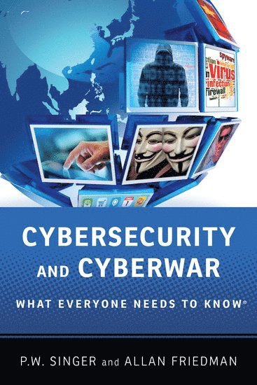Cybersecurity and Cyberwar (inbunden)