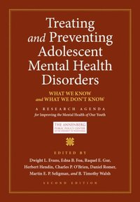 Treating and Preventing Adolescent Mental Health Disorders (e-bok)