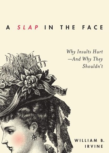A Slap in the Face (inbunden)