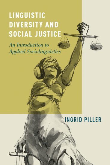Linguistic Diversity and Social Justice (häftad)