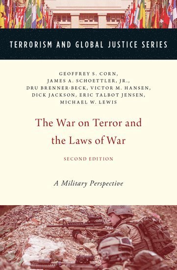 War on Terror and the Laws of War (häftad)
