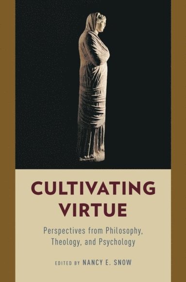Cultivating Virtue (häftad)