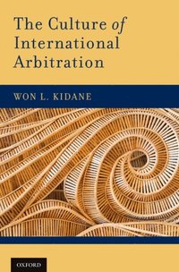 Culture of International Arbitration (e-bok)