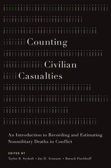 Counting Civilian Casualties (e-bok)