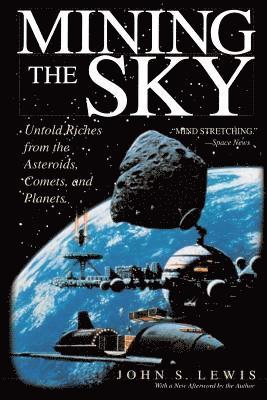 Mining the Sky (häftad)