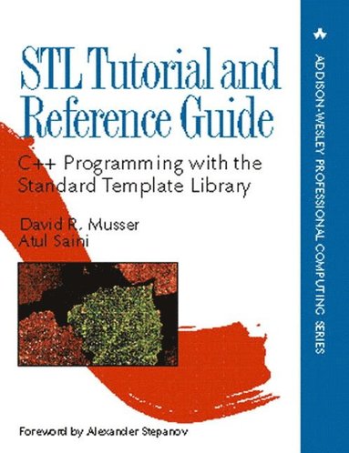 STL Tutorial and Reference Guide (inbunden)