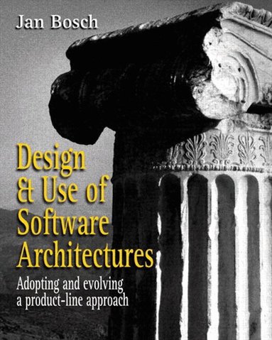 Design and Use of Software Architectures (h�ftad)
