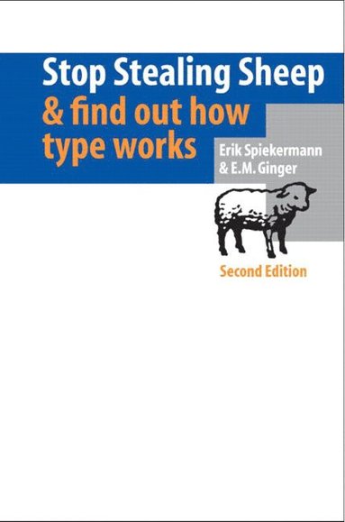 Stop Stealing Sheep & Find Out How Type Works 2nd Edition (inbunden)