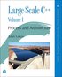 Large-Scale C++  Volume I
