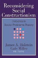 Reconsidering Social Constructionism : Debates in Social Problems Theory (häftad)