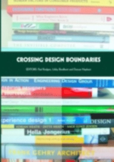 Crossing Design Boundaries (inbunden)