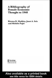 Bibliography of Female Economic Thought up to 1940 Kirsten