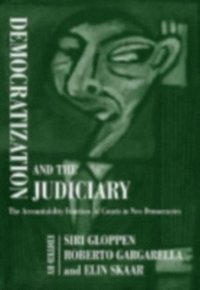 Democratization and the Judiciary (e-bok)