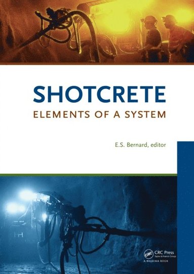 Shotcrete: Elements of a System (inbunden)