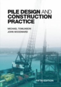Pile Design and Construction Practice, Fifth Edition (e-bok)