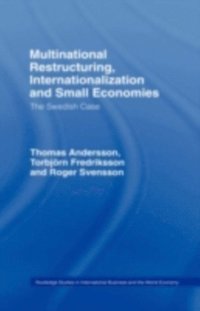 Multinational Restructuring, Internationalization and Small Economies (e-bok)