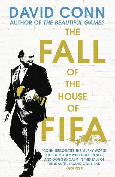 The Fall of the House of Fifa (hftad)