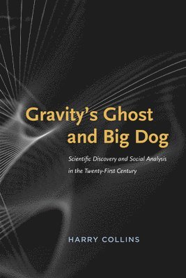 Gravity's Ghost and Big Dog (h�ftad)