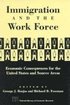Immigration and the Work Force
