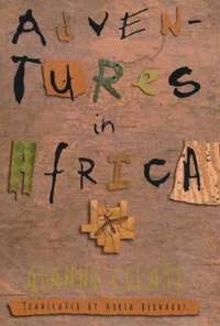 Adventures in Africa (inbunden)