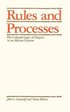 Rules and Processes