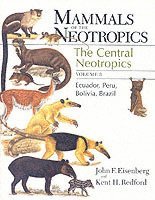 Mammals of the Neotropics, Volume 3 (hftad)