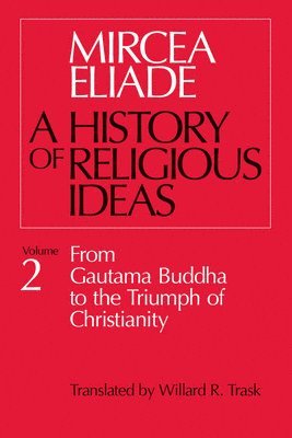 History of Religious Ideas, Volume 2 (hftad)