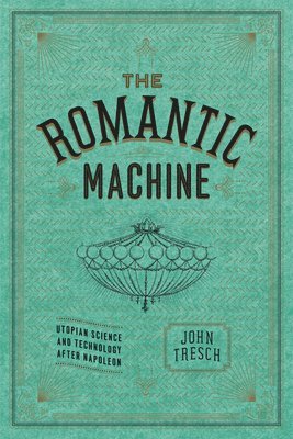 The Romantic Machine (hftad)