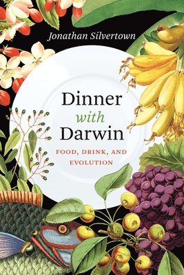 Dinner with Darwin (inbunden)