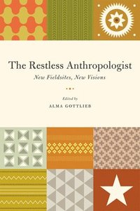 The Restless Anthropologist (hftad)