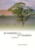 Of Farming and Classics