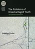 Problems of Disadvantaged Youth