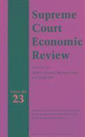 Supreme Court Economic Review, Volume 23 (hftad)