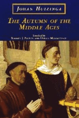 Autumn of the Middle Ages (häftad)
