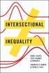 Intersectional Inequality  Race, Class, Test Scores, and Poverty
