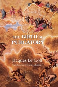 The Birth of Purgatory (häftad)
