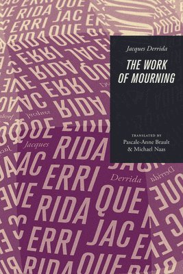 Work of Mourning (inbunden)